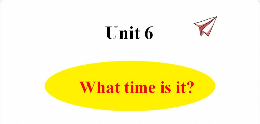 译林版英语三年级下册第6单元Unit6 What time is it?ppt课件